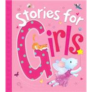 Stories for Girls 9781589255364
