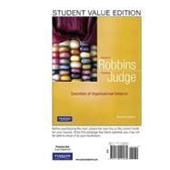 Essentials of Organizational Behavior, Student Value Edition 9780132545365