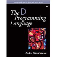 The D Programming Language 9780321635365