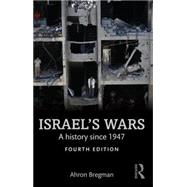 Israel's Wars: A History since 1947 9781138905368