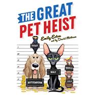 The Great Pet Heist 9781534455368