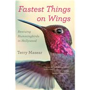 Fastest Things on Wings 9780544705371