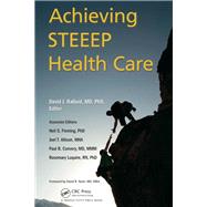 Achieving STEEEP Health Care: Baylor Health Care System's Quality Improvement Journey 9781466565371