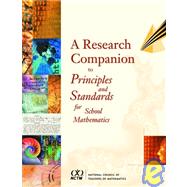 A Research Companion to Principles and Standards for School Mathematics 9780873535373