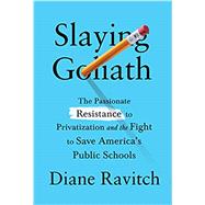 Slaying Goliath 9780525655374