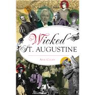 Wicked St. Augustine 9781467145374