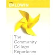 Community College Experience, The Plus NEW MyStudentSuccessLab 2012 Update -- Access Card Package 9780321865380