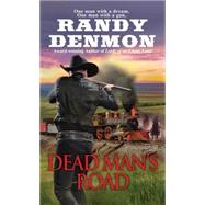 Dead Man's Road 9780786035380