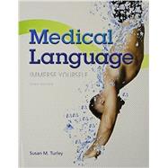 Medical Language & MyMedicalTerminologyLab -- Access Card -- for Medical Language Package 9780133975383
