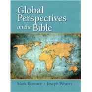Global Perspectives on the Bible 9780205865383