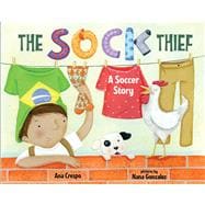 The Sock Thief 9780807575383