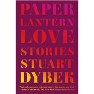 Paper Lantern Love Stories 9780374535384