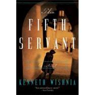 The Fifth Servant 9780061725388
