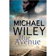 Blue Avenue 9781847515391