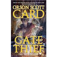 The Gate Thief 9780765365392