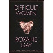 Difficult Women 9780802125392