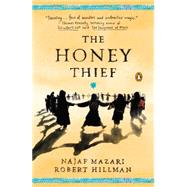 The Honey Thief Fiction 9780143125396
