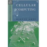Cellular Computing