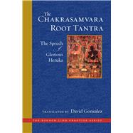 The Chakrasamvara Root Tantra 9781614295396