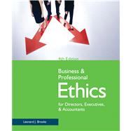 Business & Professional Ethics for Directors, Executives, & Accountants
