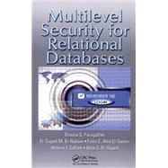 Multilevel Security for Relational Databases