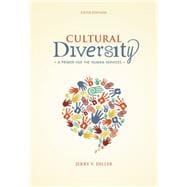 Cultural Diversity: A Primer for the Human Services 9781285075402