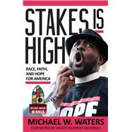Stakes Is High 9780827235403