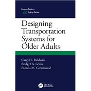 Designing Transportation Systems for Older Adults 9780367255404