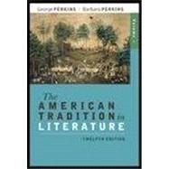 The American Tradition in Literature (Volume I) with ARIEL American 9780077315405
