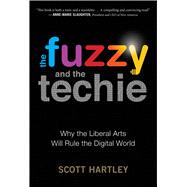 The Fuzzy and the Techie 9781328915405