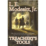 Treachery's Tools 9780765385406