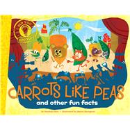 Carrots Like Peas 9781481435406
