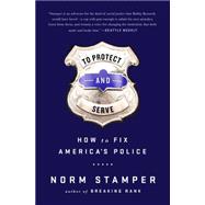 To Protect and Serve 9781568585406