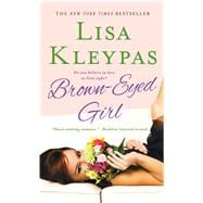 Brown-Eyed Girl A Novel 9780312605407