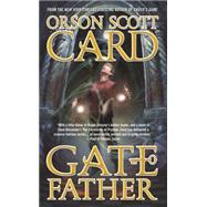 Gatefather A Novel of the Mithermages 9780765365408