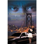 Through the Chauffeur’s Eyes 9781796025408