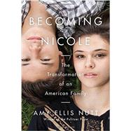 Becoming Nicole 9780812995411
