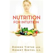 Nutrition for Intuition 9781401945411