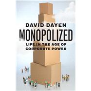 Monopolized 9781620975411