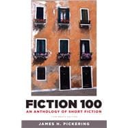 Fiction 100 An Anthology of Short Fiction 9780205175413