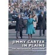 Jimmy Carter in Plains 9781467115414