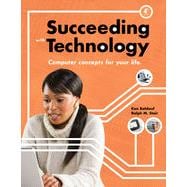Succeeding with Technology, 4th Edition 9781133465416