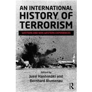 An International History of Terrorism: Western and non-Western experiences 9780415635417