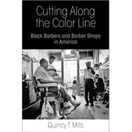 Cutting Along the Color Line 9780812245417