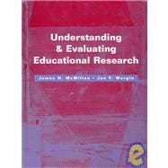 Understanding and Evaluating Educational Research