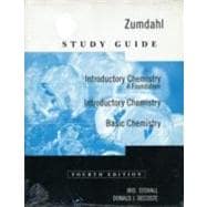 Study Guide for Zumdahl’s Introductory Chemistry: A Foundation, 4th 9780395955420