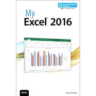 My Excel 2016 (includes Content Update Program) 9780789755421