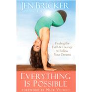Everything Is Possible
