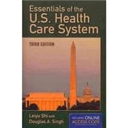 Essentials of the U.S. Health Care System 9781284035421