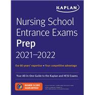 Kaplan Nursing School Entrance Exams Prep 2021-2022 9781506255422